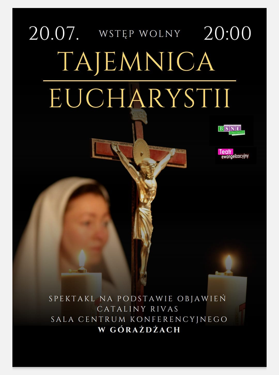 SPEKTAKL „TAJEMNICA EUCHARYSTII” W GÓRAŻDŻACH
