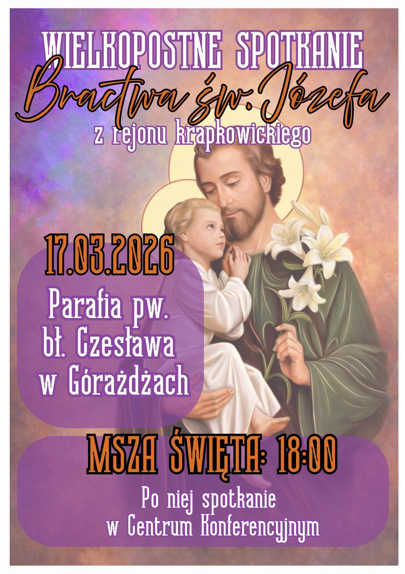 WIELKOPOSTNE SPOTKANIA FORMACYJNE BRACTWA ŚWIĘTEGO JÓZEFA